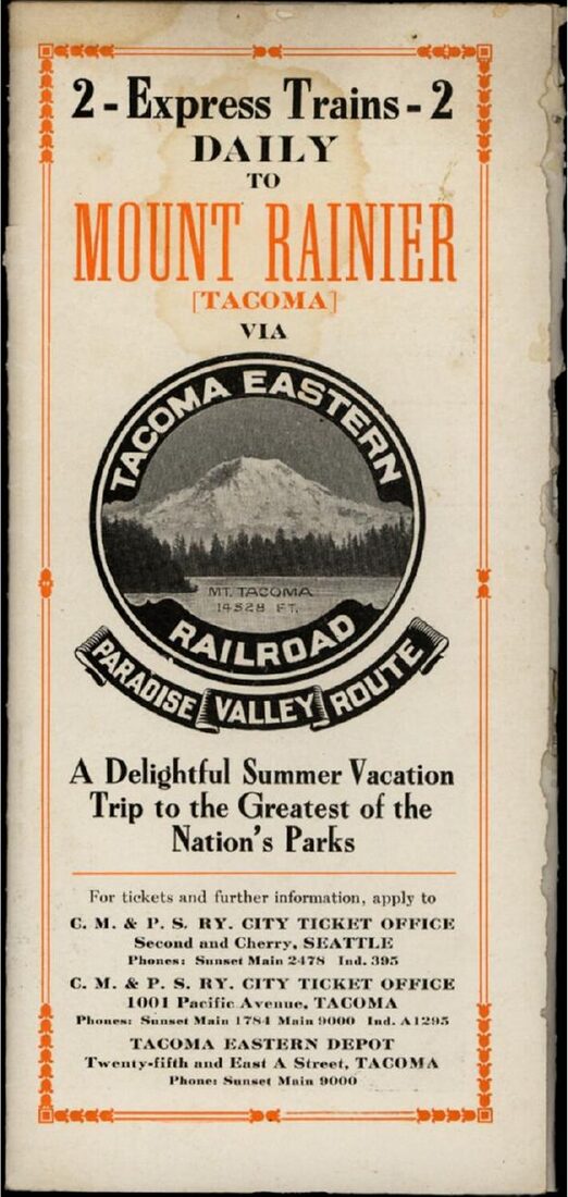 Tacoma Eastern Railroad brochure, 2 Express Trains Daily to Mount Rainier